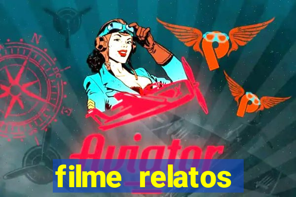 filme relatos selvagens completo dublado